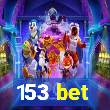 153 bet